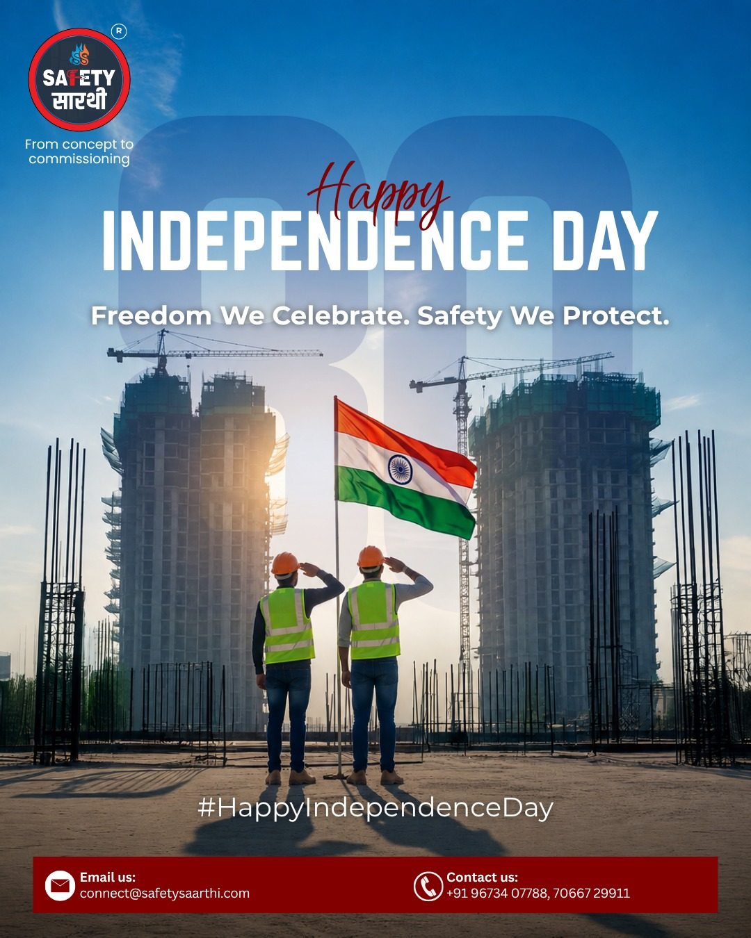 Happy Independence Day from Safety Saarthi!