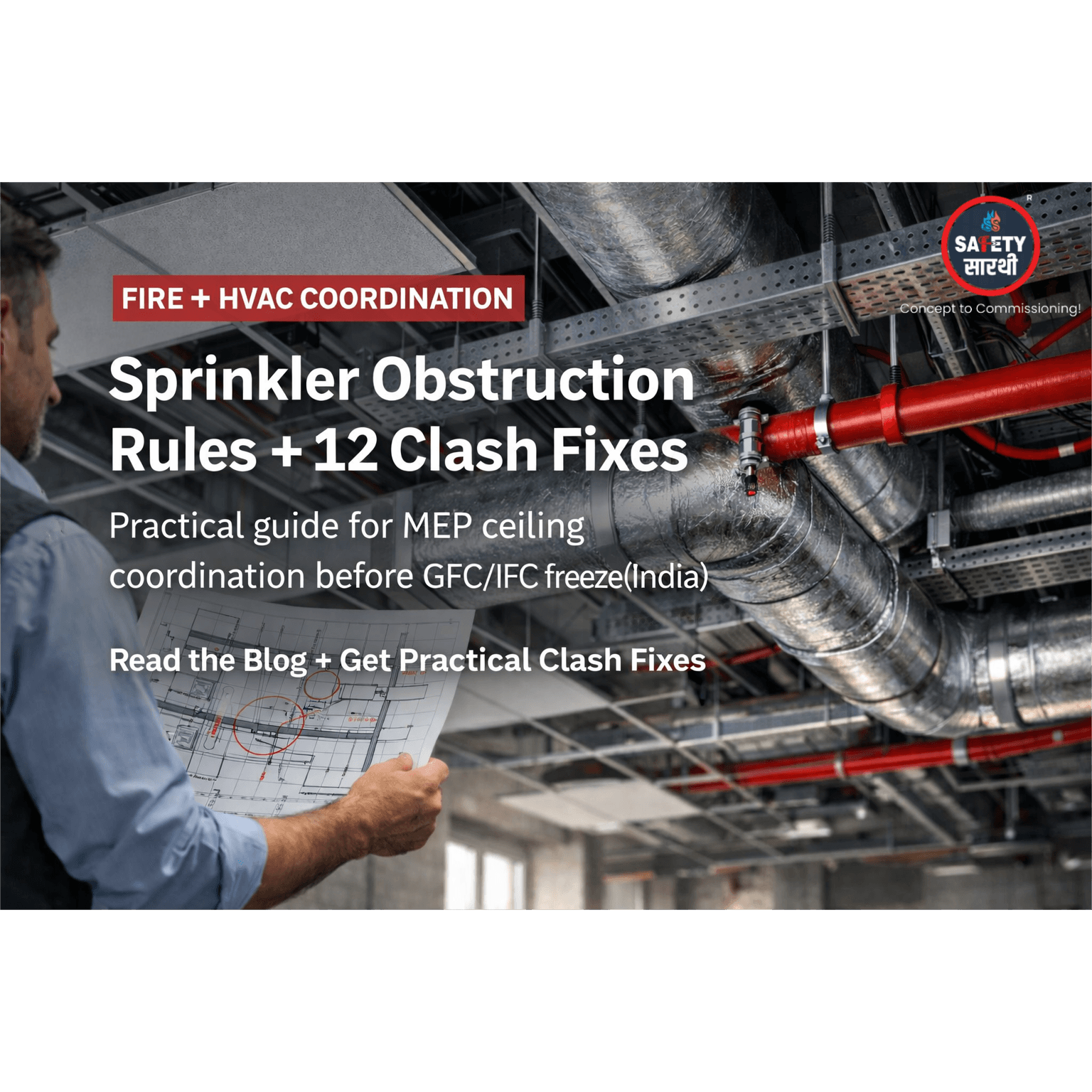 Fire vs HVAC Coordination Sprinkler Obstruction Rules India